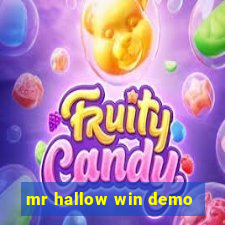 mr hallow win demo